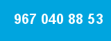 967 040 88 53
